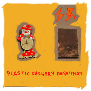 Plastic Surgery Dervishes (EP) cover