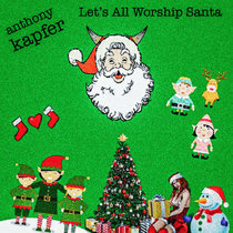 Let's All Worship Santa cover art