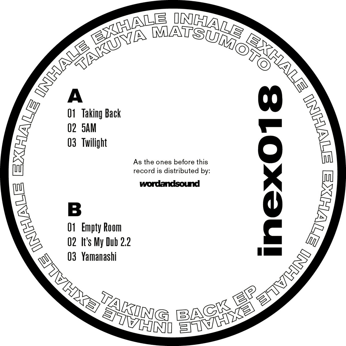 InEx018 Takuya Matsumoto - Taking Back EP