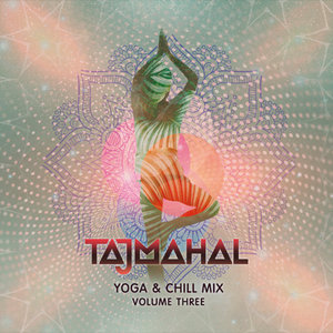 YOGA CHILL MIX VOL.3TAJMAHAL cover