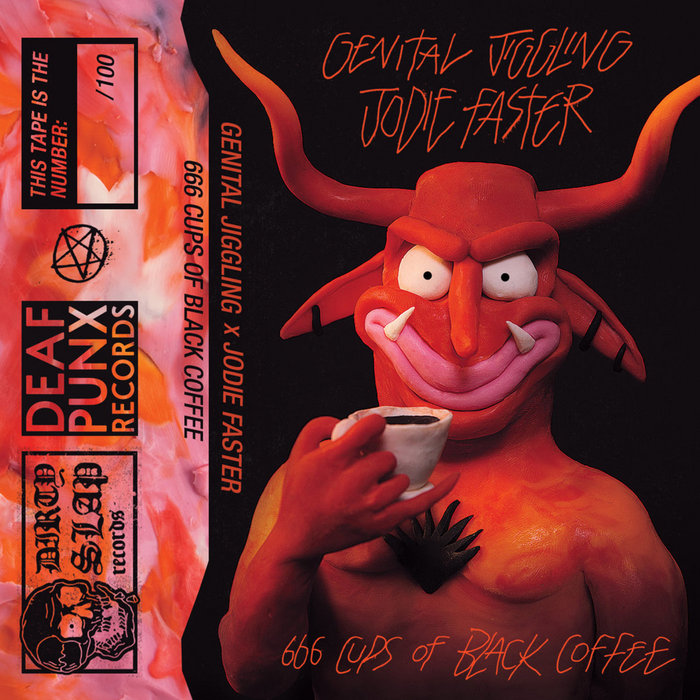 666 Cups Of Black Coffee (split EP) | JODIE FASTER x GENITAL JIGGLING ...