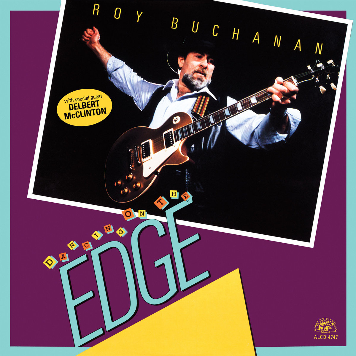 洋楽 Roy Buchanan Dancing on the Edge Dancing On The Edge | Roy Buchanan