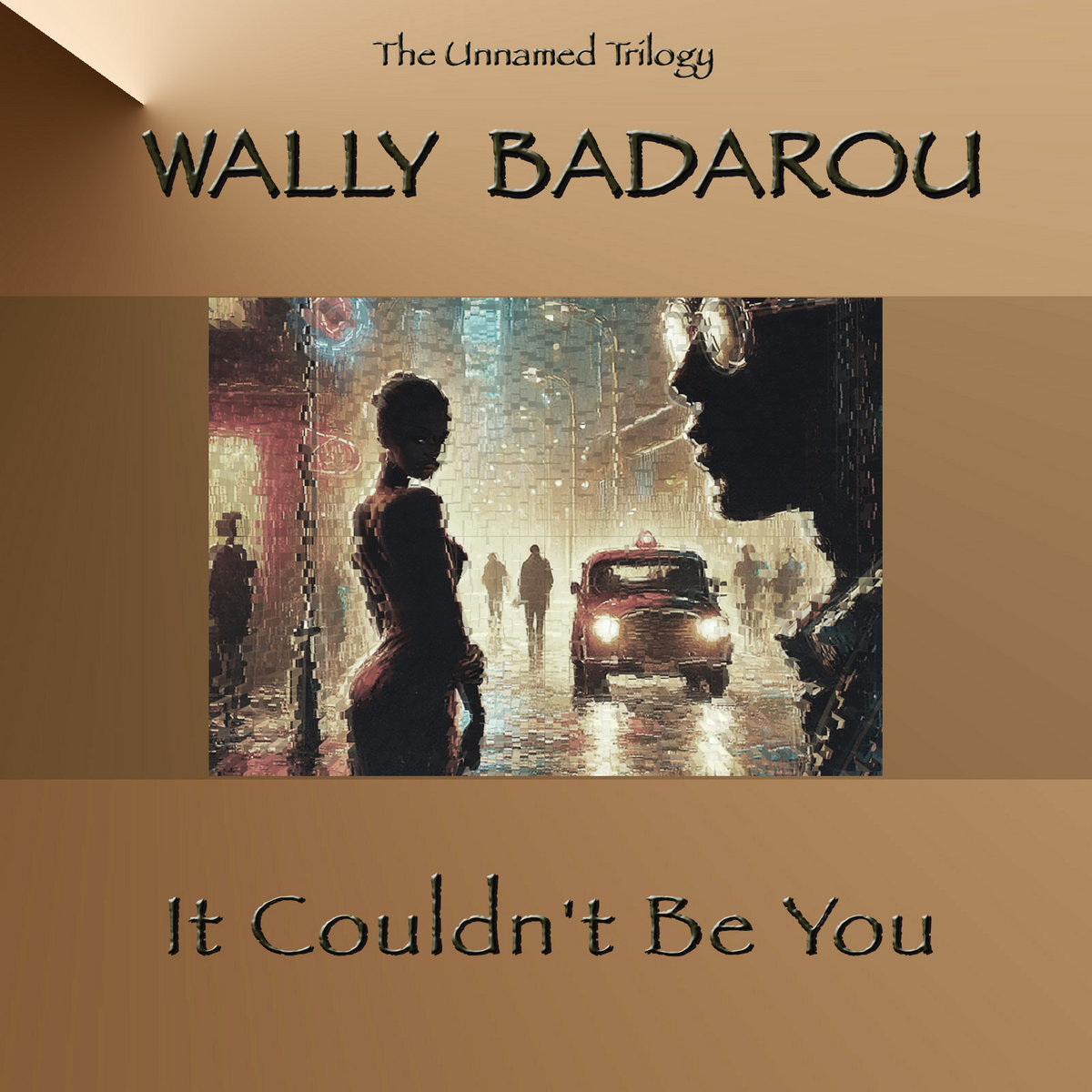 It couldn't be you | Wally Badarou