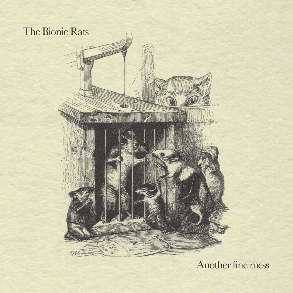 Resultado de imagen para the bionic rats - Another Fine Mess