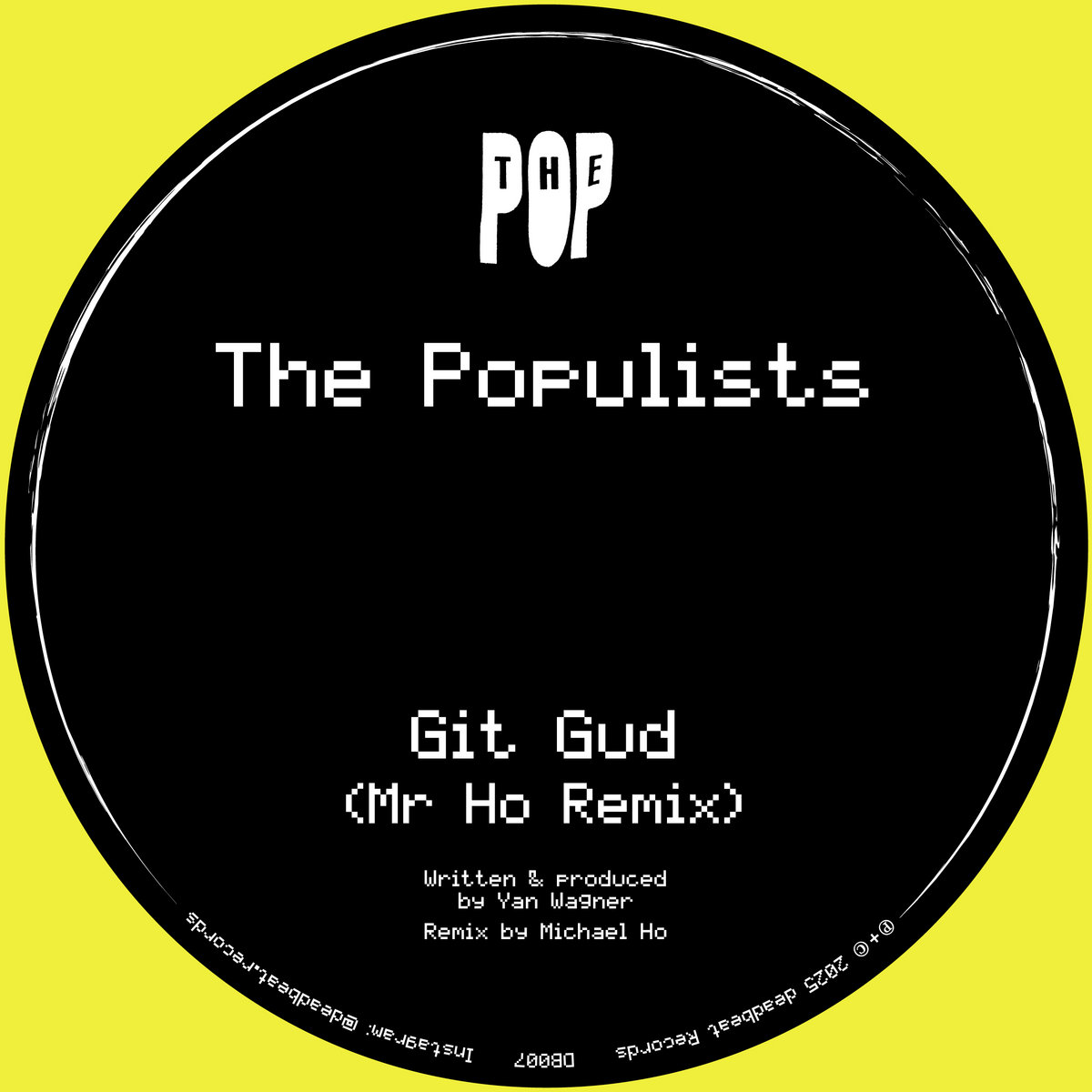 The Populists - Extrême Intensité EP | deadbeat Records