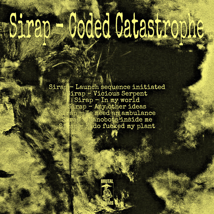 Coded Catastrophe Ep Sirap