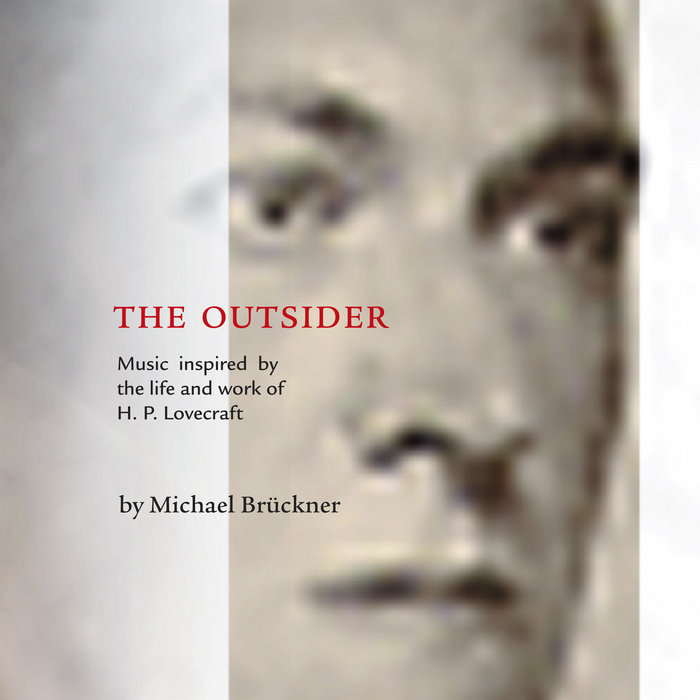 The Outsider | Michael Brückner
