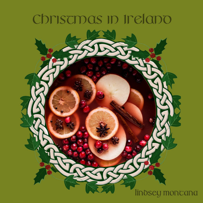Christmas in Ireland Lindsey Montana Acadia Recording Company