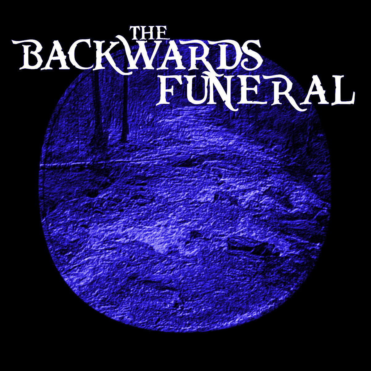 The Backwards Funeral The Great Fall TBF Productions
