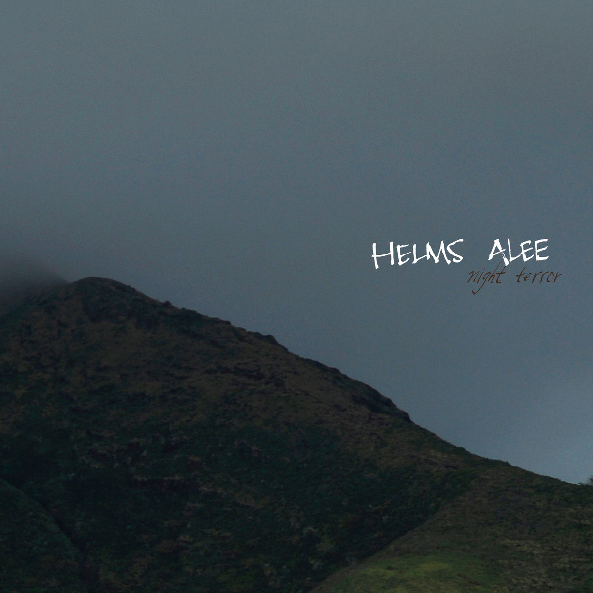 Night Terror Helms Alee