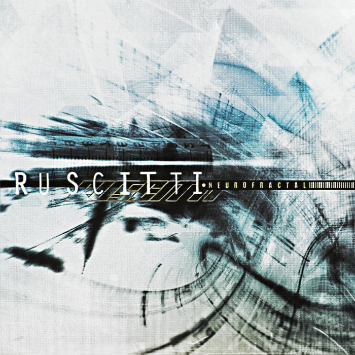 James Ruscitti Neurofractal | RUSCITTI | C.entrifuges / RUSCITTI
