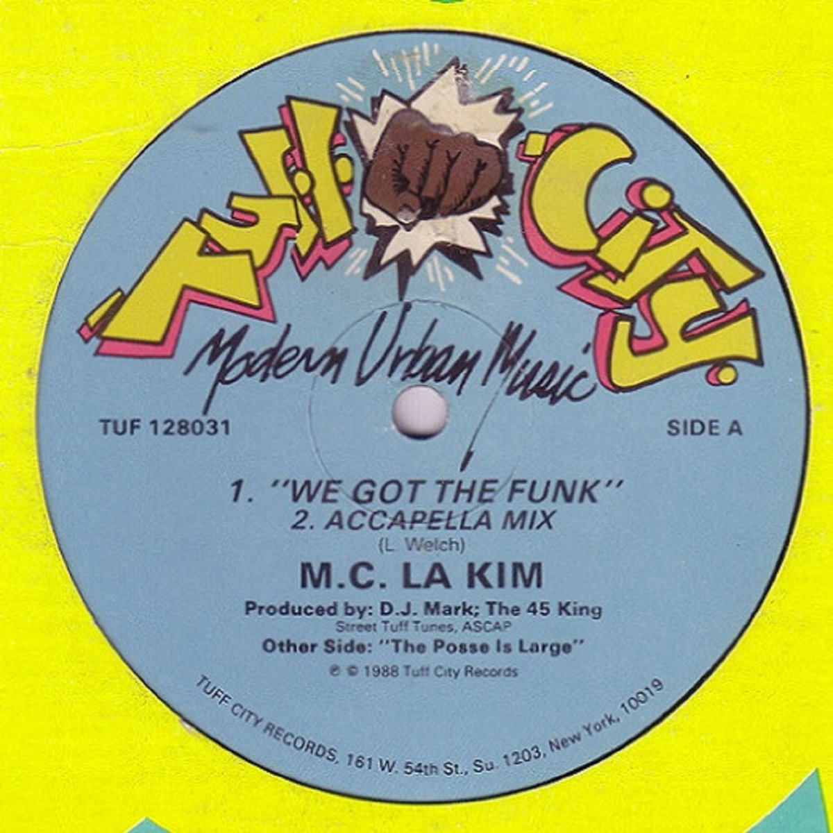 We Got The Funk | MC La Kim | Tuff City Records