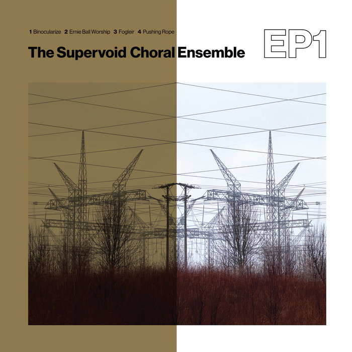 EP1 | The Supervoid Choral Ensemble