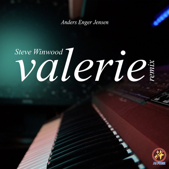 Steve Winwood - Valerie Remix | Anders Enger Jensen