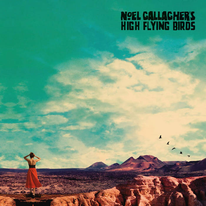 Music | Noel Gallagher's High Flying Birds