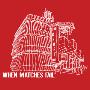 When Matches Fail cover