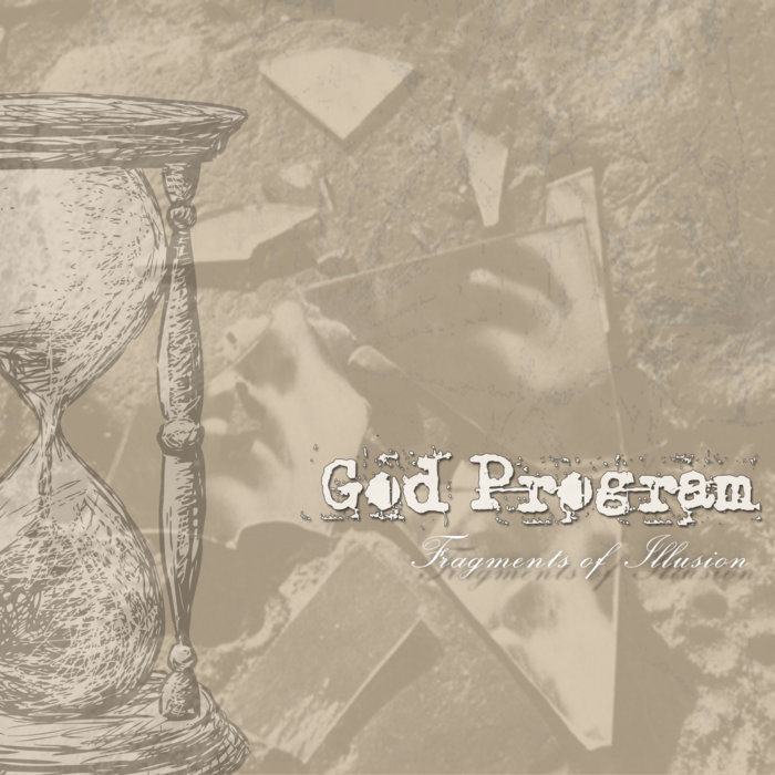 Fragments of Illusion | God Program