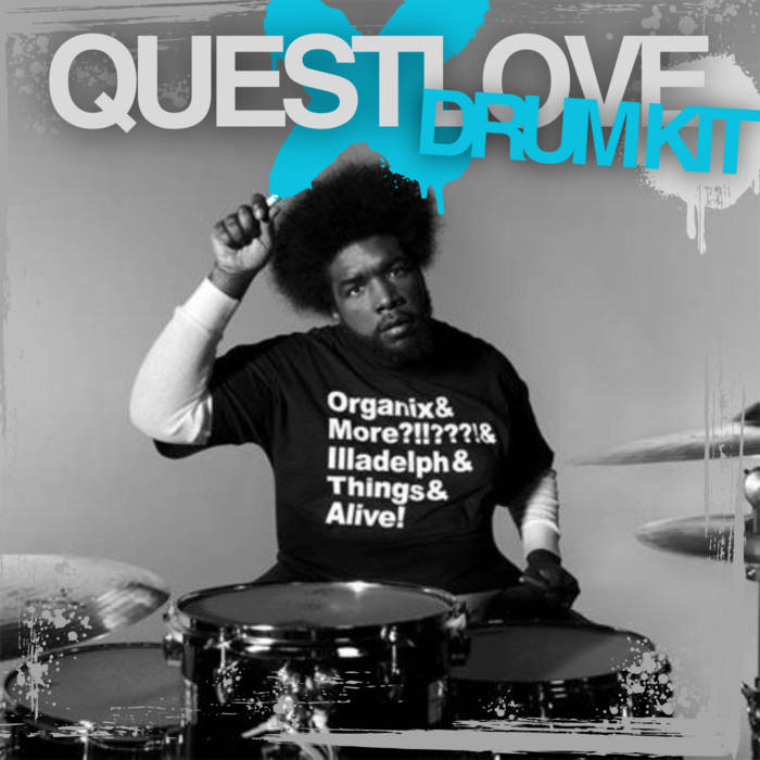 QUESTLOVE DRUM KIT JuicyFlavourSoundpieces