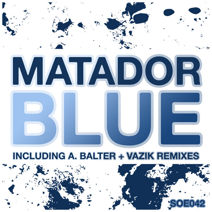 SOE042 Matador Blue Matador Sounds of Earth