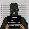 [TUM029] Skue-K - Criminals EP