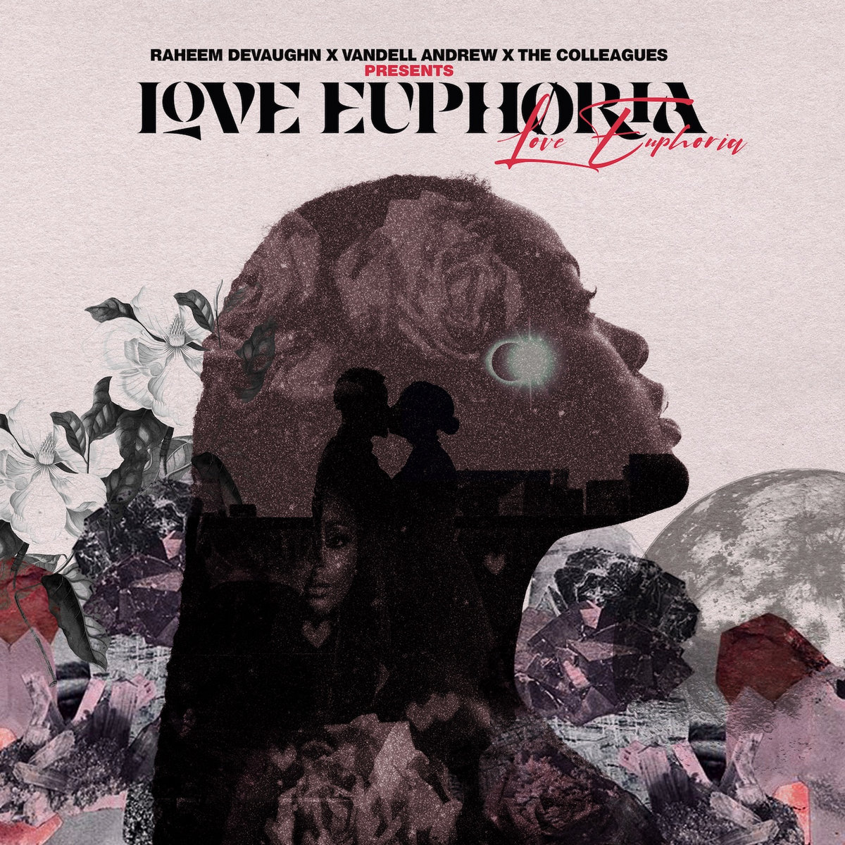 Love Euphoria | Raheem DeVaughn, Vandell Andrew, The Colleagues | Soulspazm