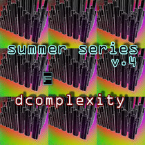 Summer Series V.4 - DComplexity cover art