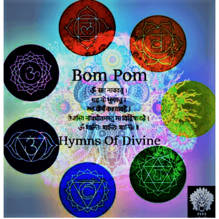Bom Pom Hymns Of Divine Bom Pom Digital Nomad Records