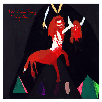 Holy Clover EP | The Cairo Gang