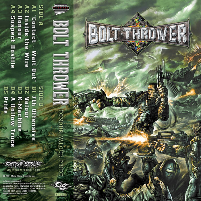 Honour Valour Pride | Bolt Thrower | corpse gristle