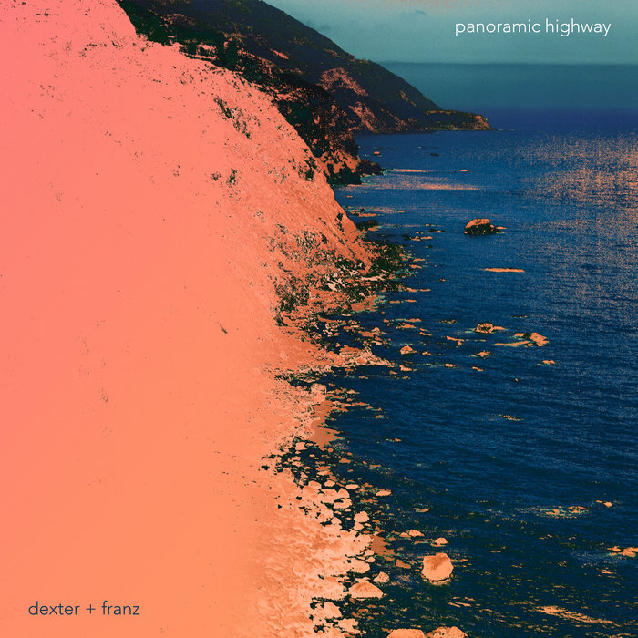 Pochette de Panoramic Highway par Dexter + Franz