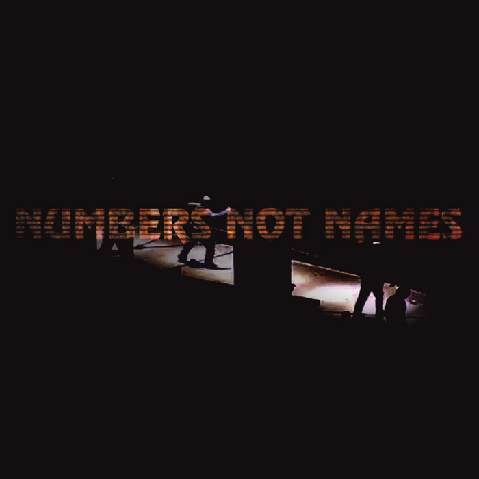 Numbers Not Names | Numbers Not Names | Ici d'ailleurs