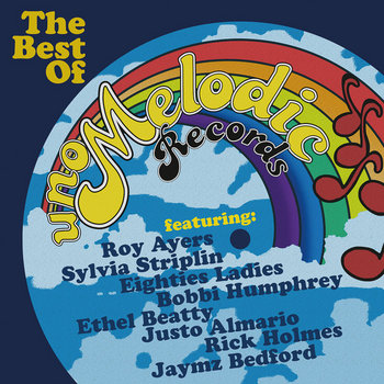 The Best Of Uno Melodic by Roy Ayers (Uno Melodic)