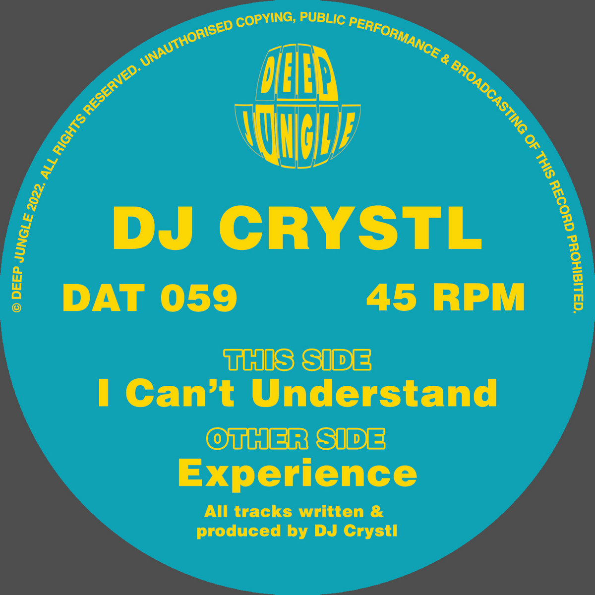 DAT059 DJ Crystl - I Cant Understand / Experience