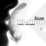 DJ Oskar Feat. Novara - Flying