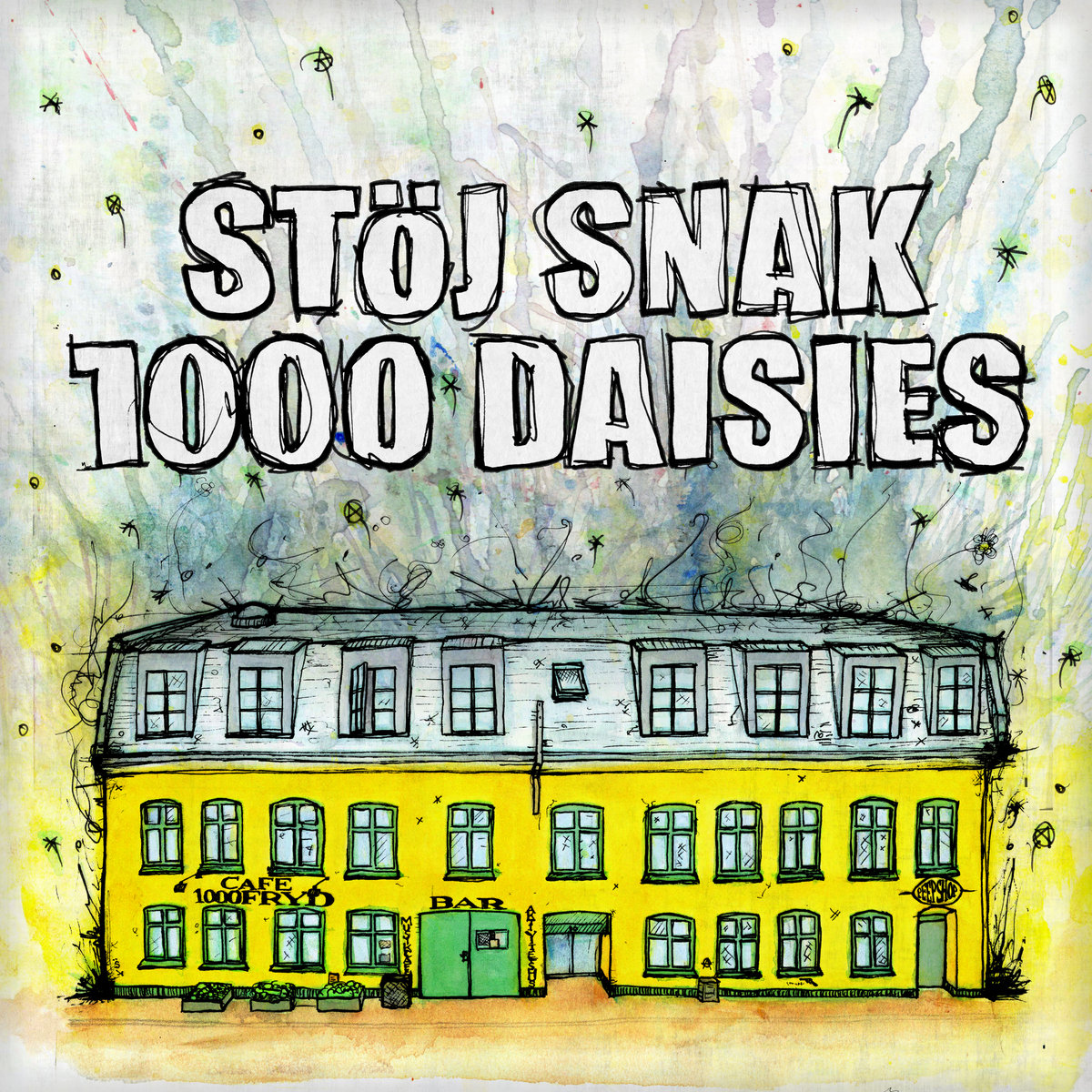 1000 Daisies EP | Stöj Snak