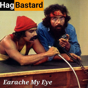 Earache My Eye cover