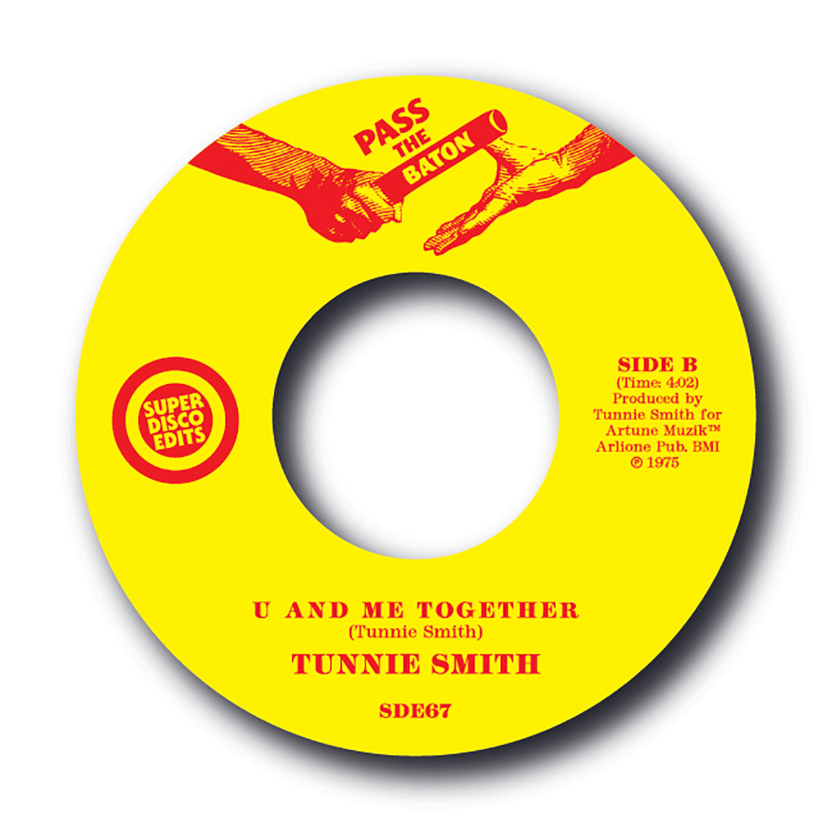 Tunnie Smith / Join Together b/w U And Me Together Tunnie Smith / Join Together b/w U And Me Together