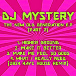 The New Old Generation E.P. Part 2