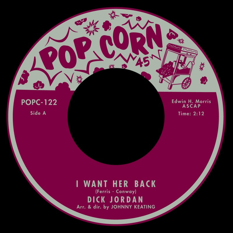 I Want Her Back / Twist in the Morning | Dick Jordan / Jack Hammer