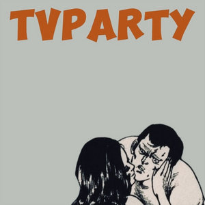 TV Party (Debut Demo) cover