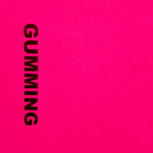 Gumming — GUMMING