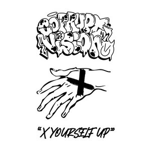 "X YOURSELF UP" cover