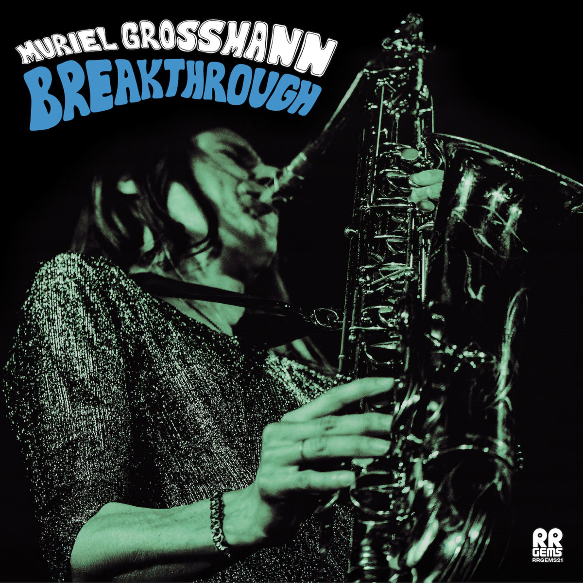 Muriel Grossmann - Breakthrough by Muriel Grossmann