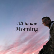 All in one Morning cover art