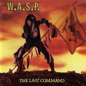 W.A.S.P. THE LAST COMMAND 楽譜集 W.A.S.P. THE LAST COMMAND 楽譜集 - メルカリ