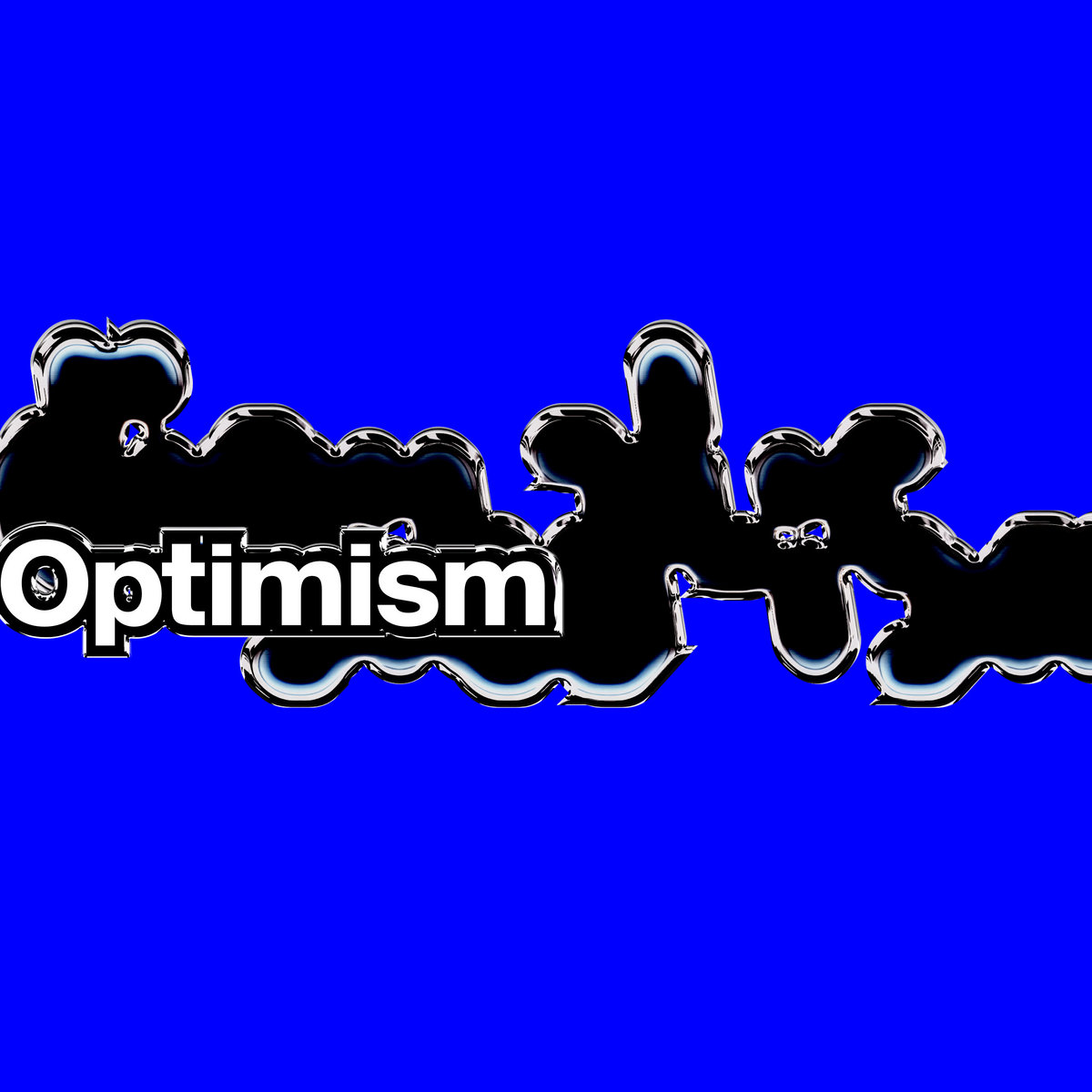 OPTIMISM | Digitalism