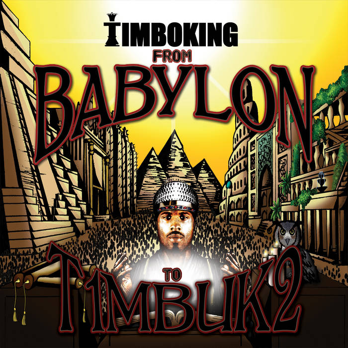 Timbo King – From Babylon To Timbuk2 2LP From Babylon To Timbuk2 | Timbo King