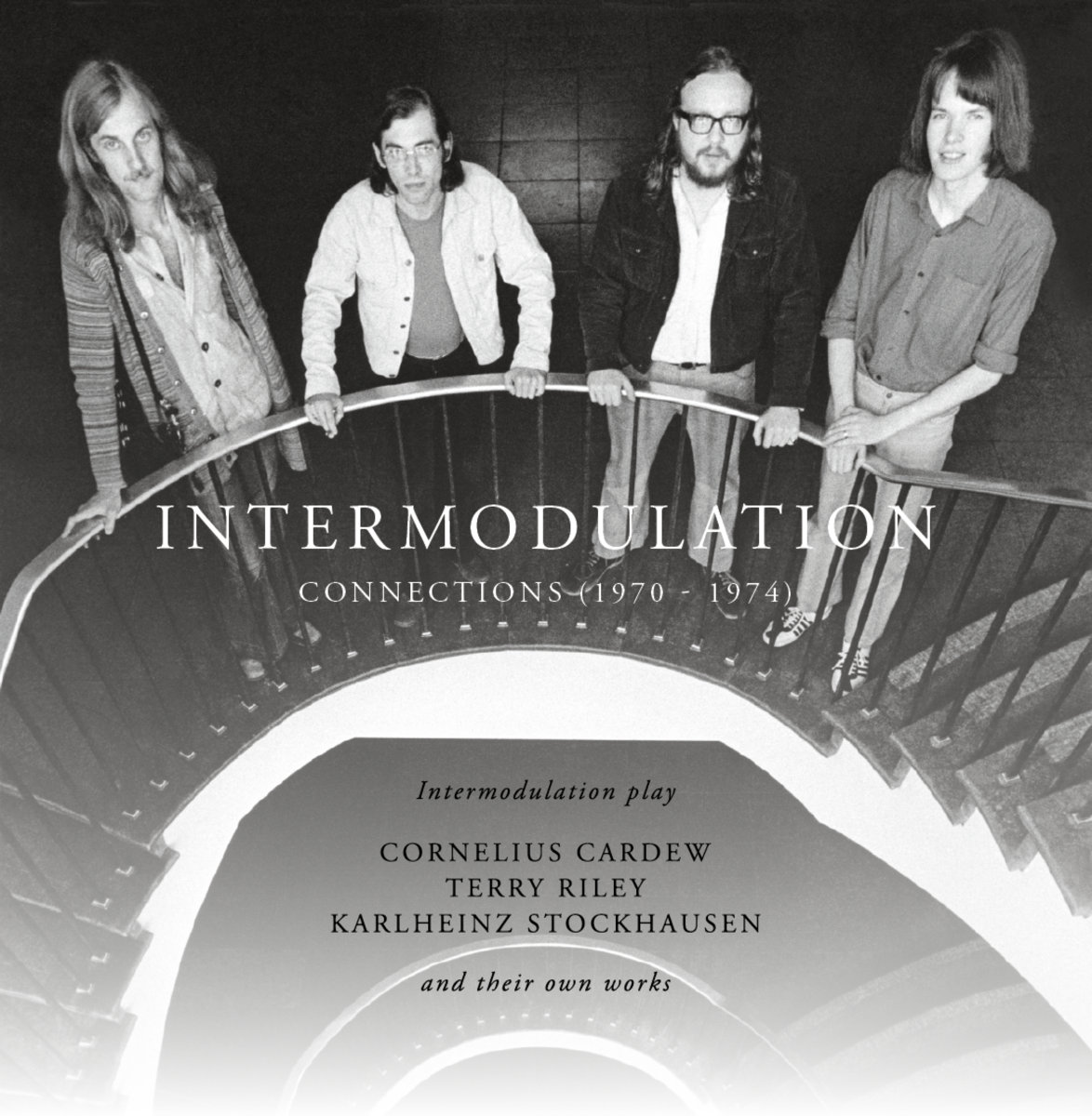 Connections (1970 - 1974) by Intermodulation