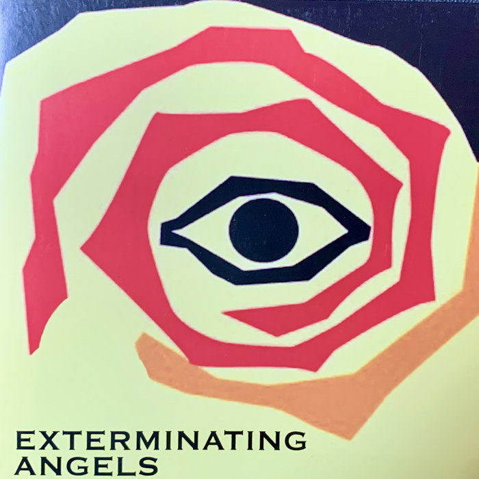 Exterminating Angels | Exterminating Angels