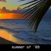 summer of `89